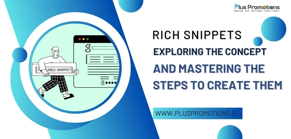 How Do Rich Snippets Work and How Can You Add Them to Your Website?