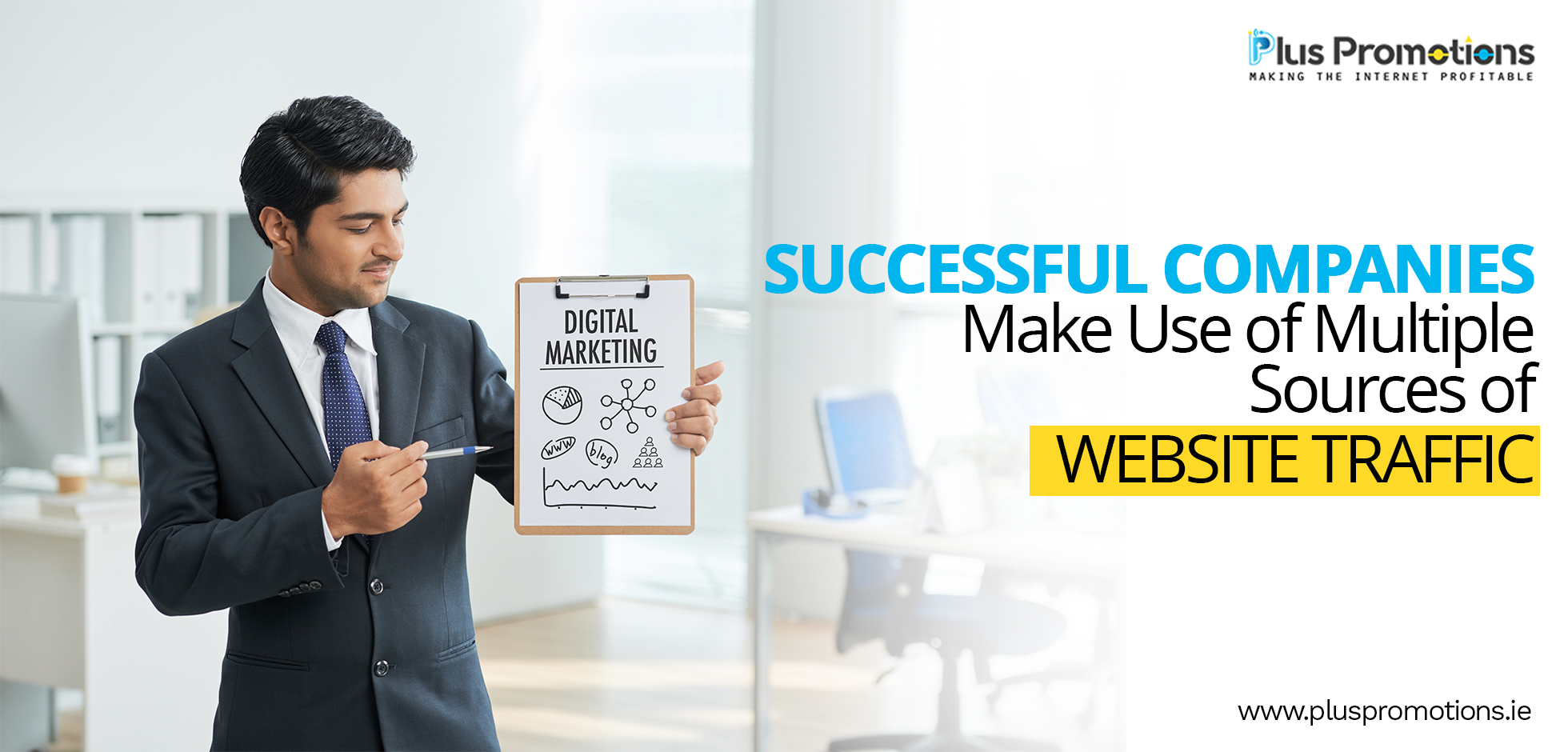 Successful Companies Make Use of Multiple Sources of Website Traffic