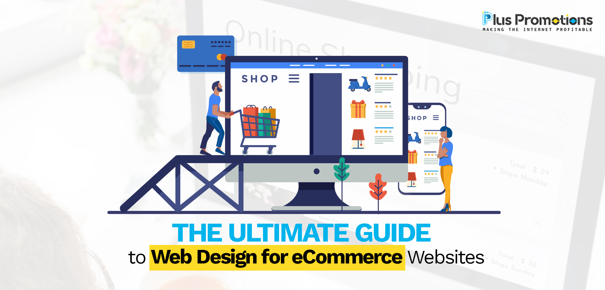 The Ultimate Guide to Web Design for eCommerce Websites